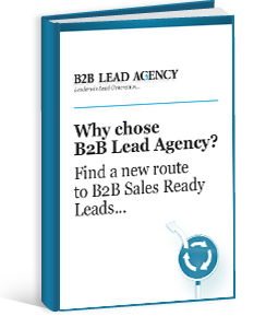 Why chose B2B Lead Agency?