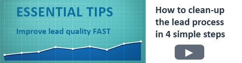Essential Tips. Improve lead quality FAST